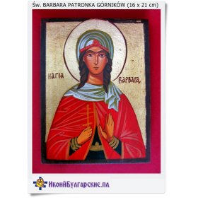 Św. Barbara - Patronka górników - Ikona ręcznie malowana na desce 16/21cm